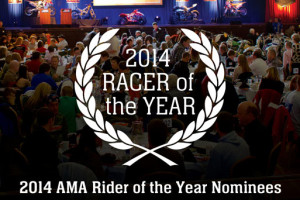 2014 AMA Racer Of The Year Vote